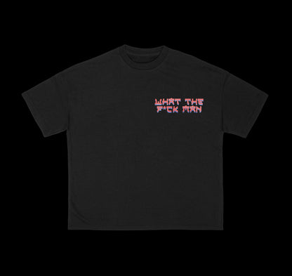 What The F*CK Man (Pre-Order)